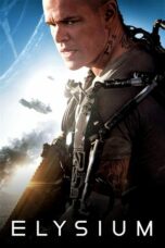 Nonton film Elysium (2013) terbaru sub indo di Layarkaca21 LK21 INDOXXI Cinema21 XX1