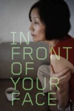 Nonton film In Front of Your Face (2021) terbaru sub indo di Layarkaca21 LK21 INDOXXI Cinema21 XX1