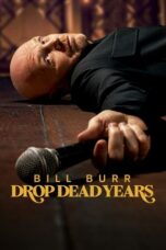 Nonton film Bill Burr: Drop Dead Years (2025) terbaru sub indo di Layarkaca21 LK21 INDOXXI Cinema21 XX1