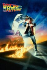 Nonton film Back to the Future (1985) terbaru sub indo di Layarkaca21 LK21 INDOXXI Cinema21 XX1
