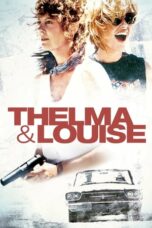 Nonton film Thelma & Louise (1991) terbaru sub indo di Layarkaca21 LK21 INDOXXI Cinema21 XX1