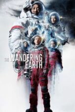 Nonton film 流浪地球 (2019) terbaru sub indo di Layarkaca21 LK21 INDOXXI Cinema21 XX1