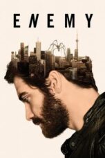 Nonton film Enemy (2014) terbaru sub indo di Layarkaca21 LK21 INDOXXI Cinema21 XX1