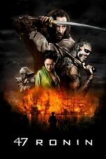 Nonton film 47 Ronin (2013) terbaru sub indo di Layarkaca21 LK21 INDOXXI Cinema21 XX1