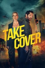 Nonton film Take Cover (2024) terbaru sub indo di Layarkaca21 LK21 INDOXXI Cinema21 XX1