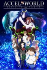 Nonton film Accel World: Infinite Burst (2016) terbaru sub indo di Layarkaca21 LK21 INDOXXI Cinema21 XX1
