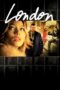 Nonton film London (2005) terbaru sub indo di Layarkaca21 LK21 INDOXXI Cinema21 XX1