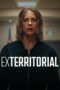 Nonton film Exterritorial (2025) terbaru sub indo di Layarkaca21 LK21 INDOXXI Cinema21 XX1